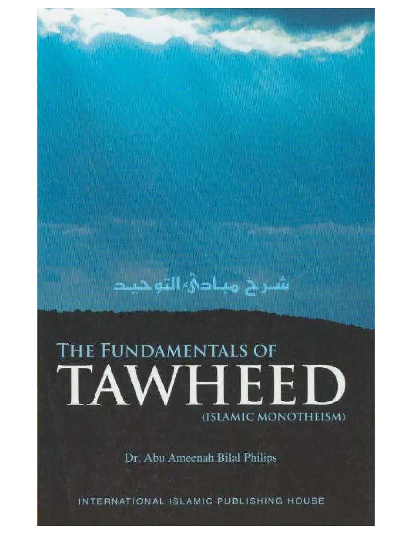 The Fundamentals of Tawheed Islamic Monotheism