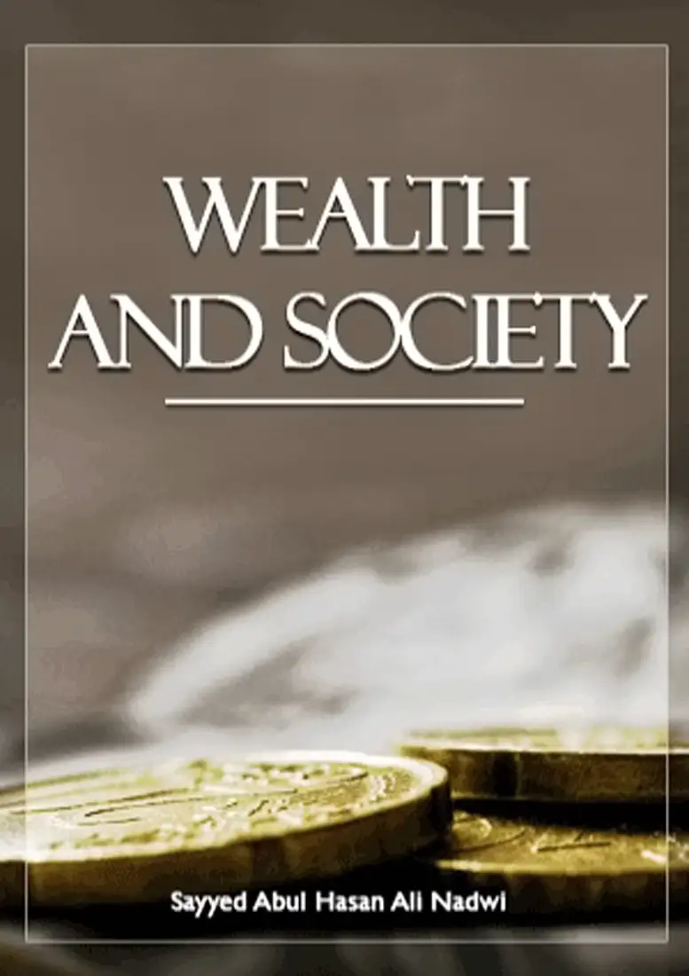 Wealth and Society