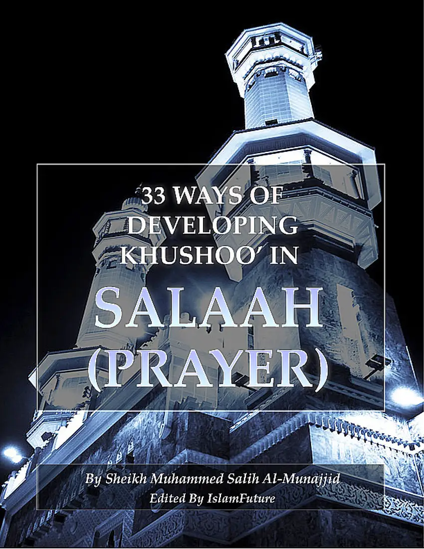 33 Ways of Developing Khushu'