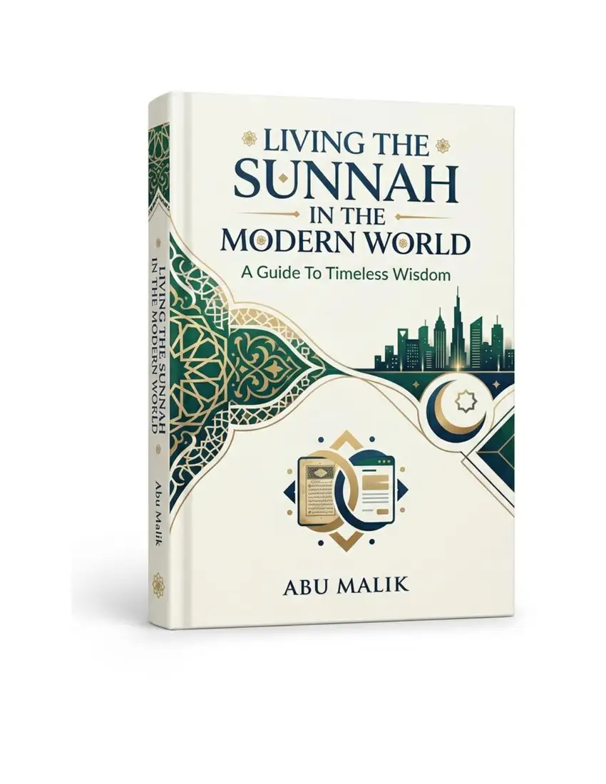 Living the Sunnah in the Modern World